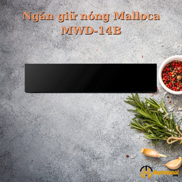 HÌNH ẢNH THỰC TẾ CỦA NGĂN GIỮ NÓNG MALLOCA MWD-14B