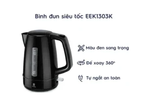 BÌNH ĐUN NƯỚC SIÊU TỐC ELECTROLUX EASYLINE EEK1303K - Binh dun sieu toc electrolux eek1303k 41
