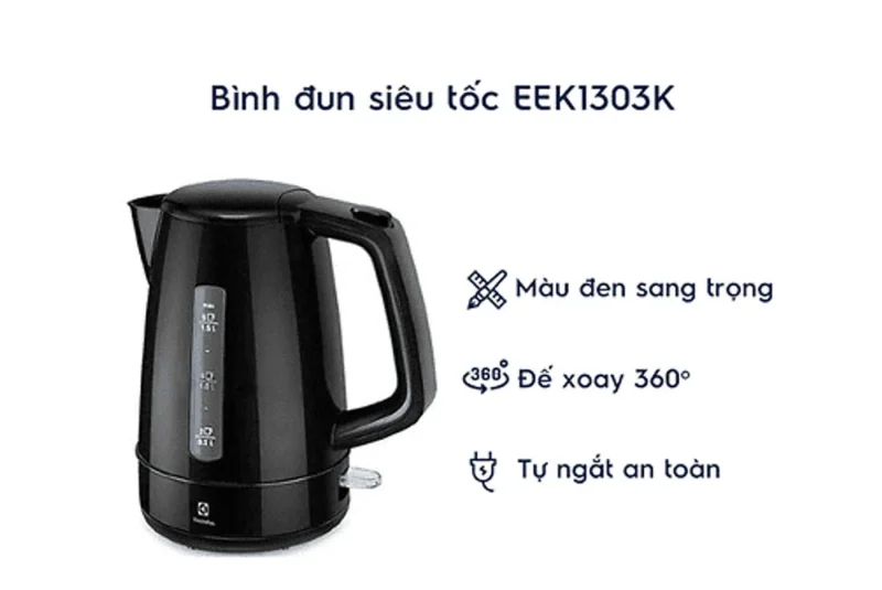 BÌNH ĐUN NƯỚC SIÊU TỐC ELECTROLUX EASYLINE EEK1303K