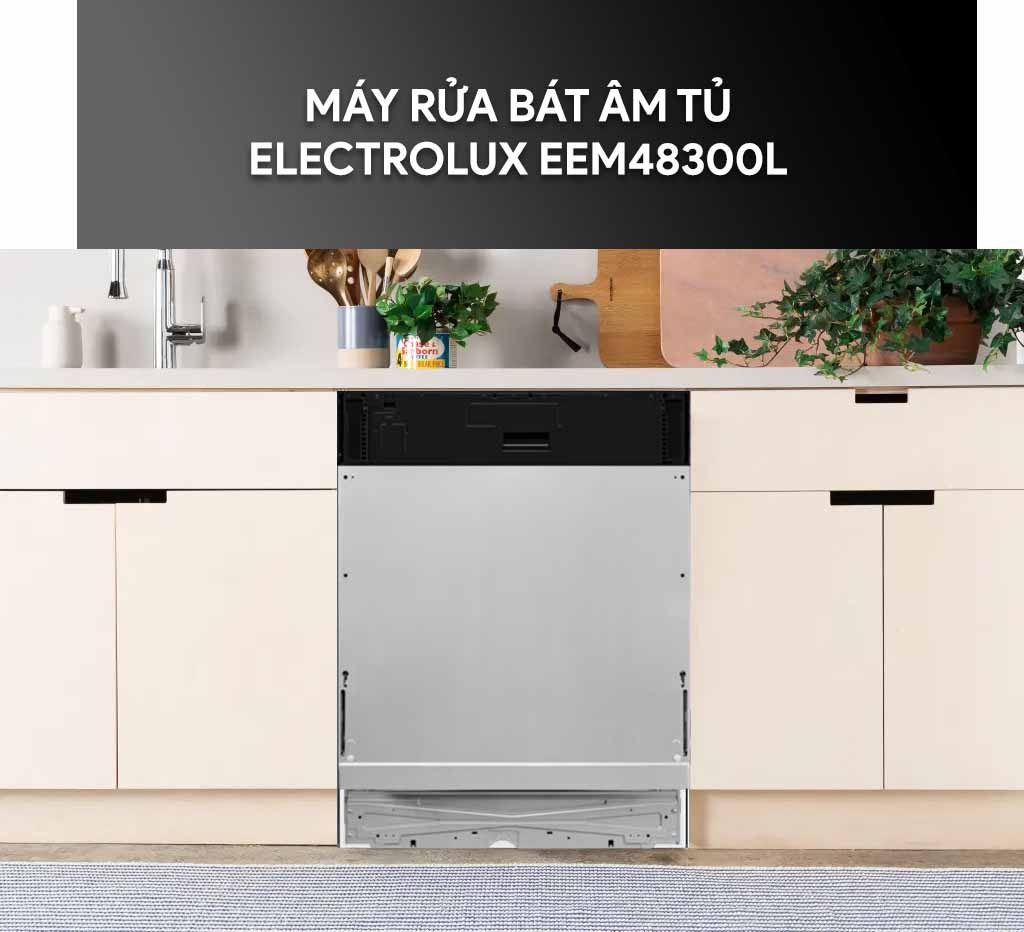 MÁY RỬA BÁT ÂM ELECTROLUX ULTIMATECARE 700 60CM EEM48300L