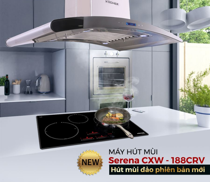 MÁY HÚT MÙI KOCHER SERENA CXW-188 CRV