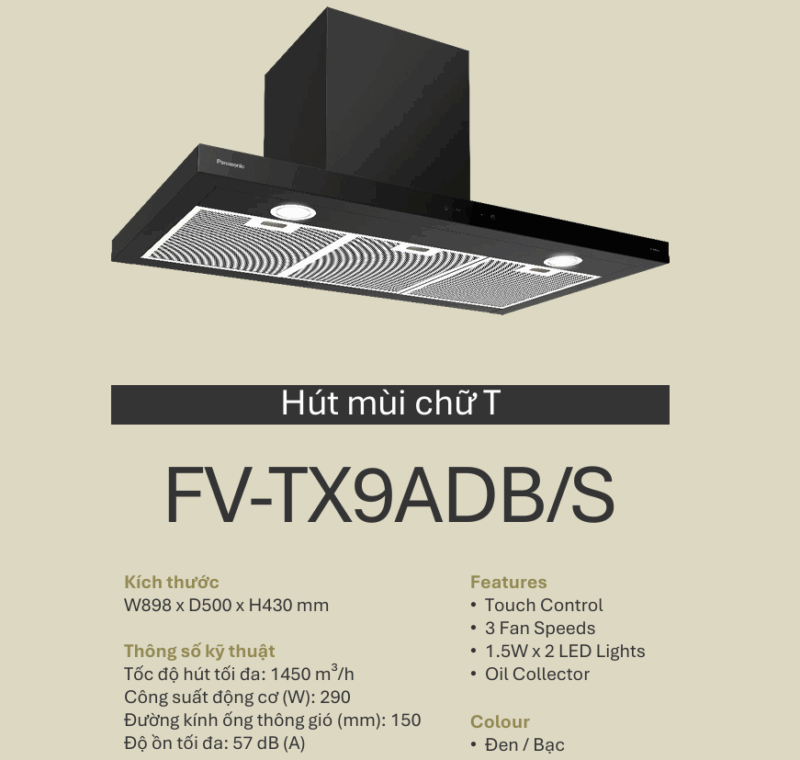 THÔNG SỐ KỸ THUẬT MÁY HÚT MÙI PANASONIC FV-TX9ADB/S MÀU ĐEN